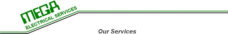 Contact Mega Electrical Services